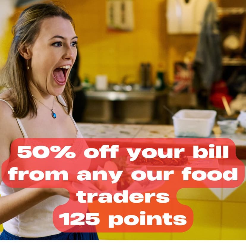 reward of 50% off your next meal